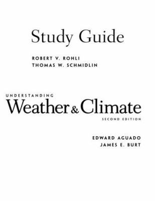 Understanding Weather & Climate 0130276871 Book Cover