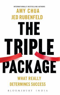 Triple Package, The: What Really Determines Suc... 9382951555 Book Cover