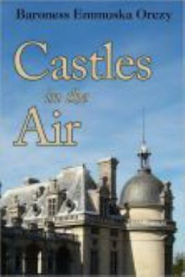 Castles in the Air 1600961266 Book Cover