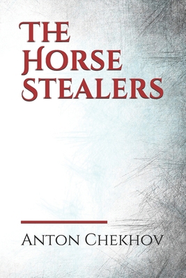 The Horse Stealers B086Y39V8X Book Cover