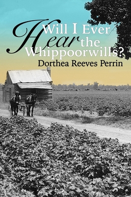 Will I Ever Hear the Whippoorwills? B0C2S6QCMP Book Cover