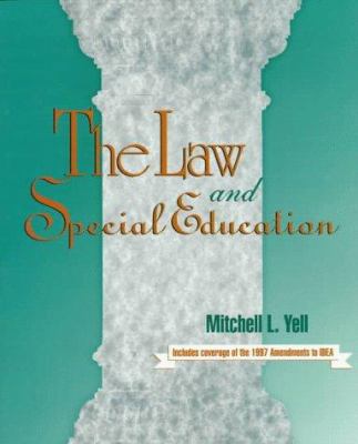 The Law and Special Education 0024308722 Book Cover