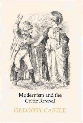 Modernism and the Celtic Revival 052179319X Book Cover