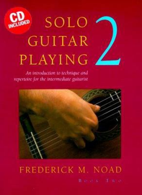 Solo Guitar Playing Book 2 [With Audio CD] 0825617987 Book Cover