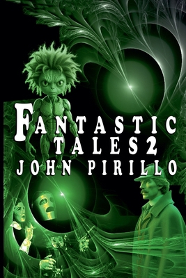 Fantastic Tales 2 B0DHZPCKQV Book Cover