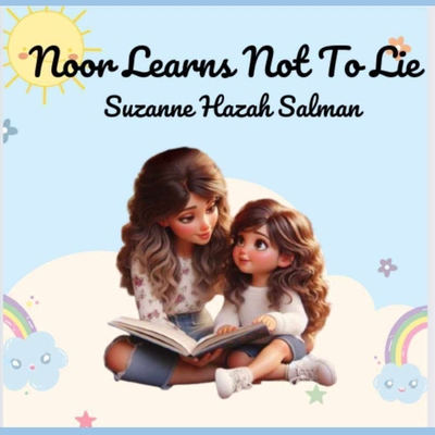 Noor Learns Not to Lie 6214950609 Book Cover