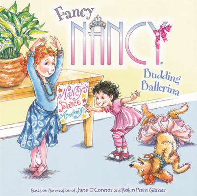 Fancy Nancy: Budding Ballerina B0GMZSB4DJ Book Cover