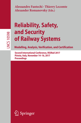 Reliability, Safety, and Security of Railway Sy... 3319684981 Book Cover
