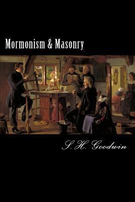 Mormonism & Masonry 1501013033 Book Cover