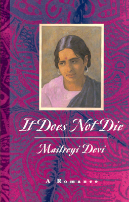It Does Not Die: A Romance 0226143635 Book Cover