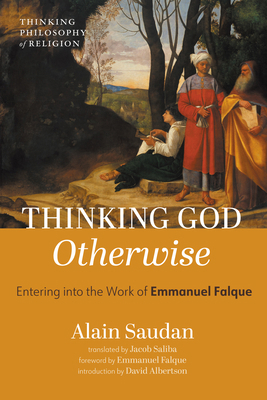 Thinking God Otherwise: Entering Into the Work ... B0GD8YRD2D Book Cover