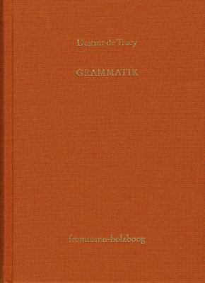 Antoine Louis Claude Destutt de Tracy, Grammatik [German] 3772827322 Book Cover