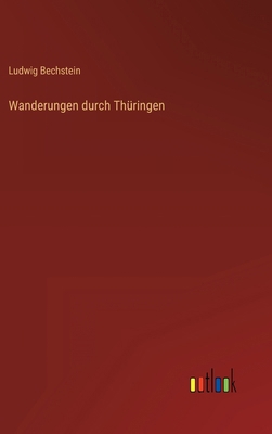 Wanderungen durch Thüringen [German] 3368424173 Book Cover