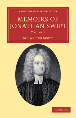 Memoirs of Jonathan Swift, D.D., Dean of St Pat... 1108034195 Book Cover