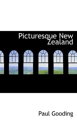 Picturesque New Zealand 1115616803 Book Cover