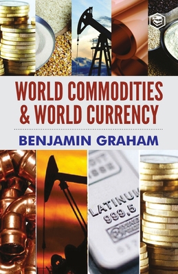 World Commodities & World Currency 9391316255 Book Cover