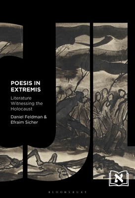 Poesis in Extremis: Literature Witnessing the H... B0DF6PSMF8 Book Cover