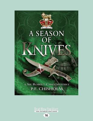 A Season of Knives: A Sir Robert Carey Mystery ... 1525268120 Book Cover