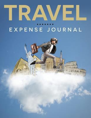 Travel Expense Journal 1681456966 Book Cover