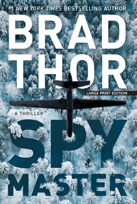 Spymaster: A Thriller [Large Print] 1432853228 Book Cover