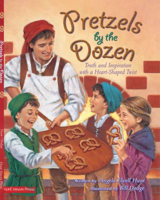 Pretzels by the Dozen: Truth and Inspiration wi... 1732199035 Book Cover