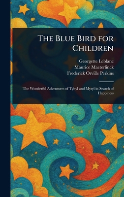 The Blue Bird for Children 1023213001 Book Cover
