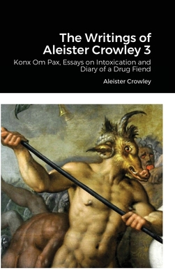 The Writings of Aleister Crowley 3 1312356367 Book Cover