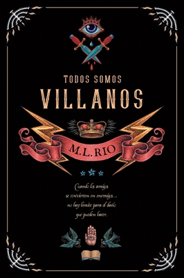 Todos Somos Villanos [Spanish] 8416517266 Book Cover