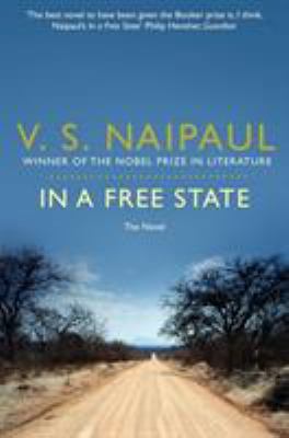 In a Free State: The Novel 0330522906 Book Cover