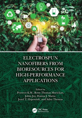 Electrospun Nanofibers from Bioresources for Hi... 1032126485 Book Cover