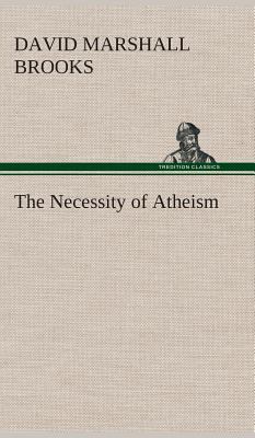 The Necessity of Atheism 3849521931 Book Cover