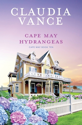 Cape May Hydrangeas (Cape May Book 10) 1956320091 Book Cover