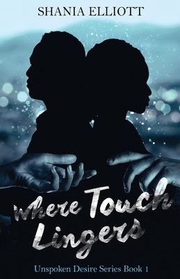Where Touch Lingers 4824136539 Book Cover