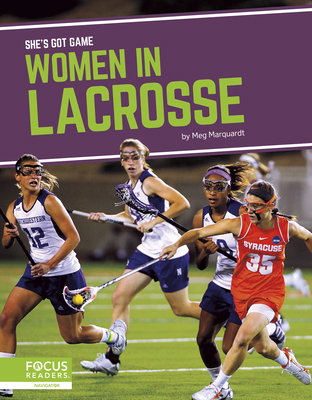 Women in Lacrosse 1644931400 Book Cover