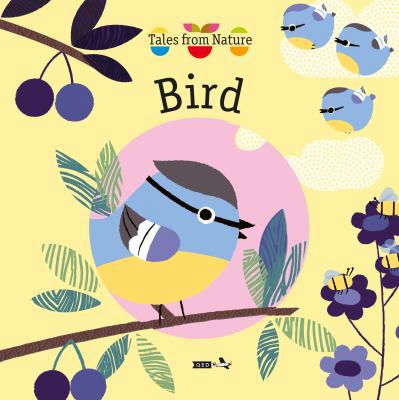 Tales from Nature: Bird 1784932574 Book Cover