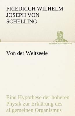 Von der Weltseele [German] 3842470754 Book Cover