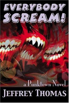 Everybody Scream! 0974503142 Book Cover