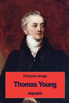 Thomas Young [French] 1533678669 Book Cover