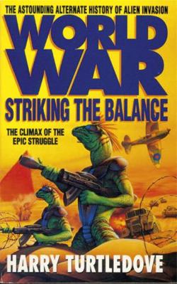 Worldwar: Striking the Balance B0027PA984 Book Cover