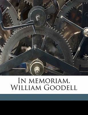 In Memoriam. William Goodell 1177469383 Book Cover