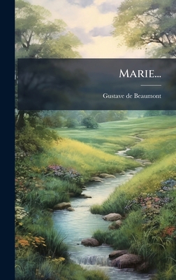 Marie... [French] 1024694992 Book Cover