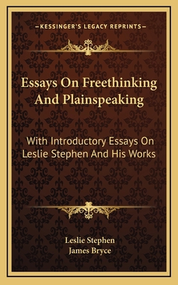 Essays on Freethinking and Plainspeaking: With ... 1163473804 Book Cover