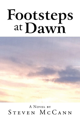 Footsteps at Dawn 1669863107 Book Cover