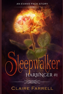Sleepwalker: An Evans Pack Story B08GRK7WDY Book Cover