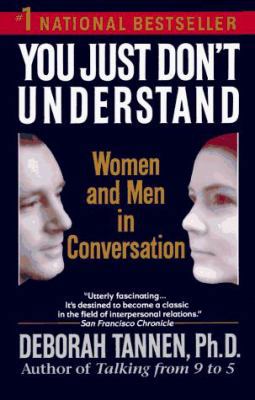 You Just Don't Understand: Women and Men in Con... 0345372050 Book Cover