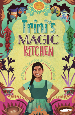 Trini's Magic Kitchen B0CZPK7KBL Book Cover