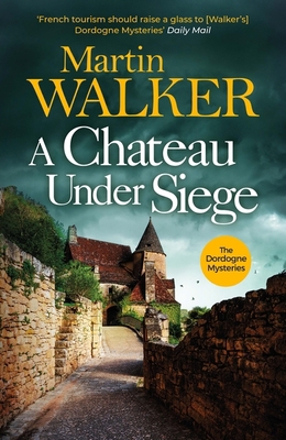 Quercus Publishing A Chateau Under Siege Hearts... 1529413729 Book Cover