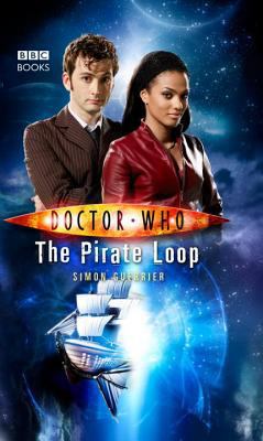 Doctor Who: The Pirate Loop 1846073472 Book Cover