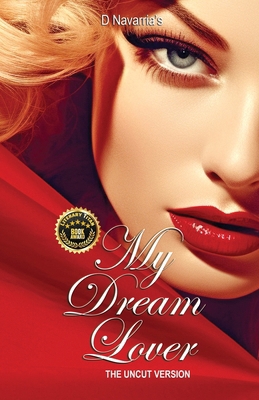 My Dream Lover The Uncut Version B0DZP86HPH Book Cover