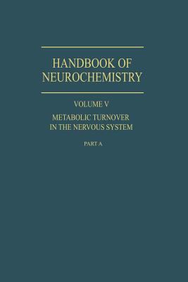 Metabolic Turnover in the Nervous System 1461571685 Book Cover